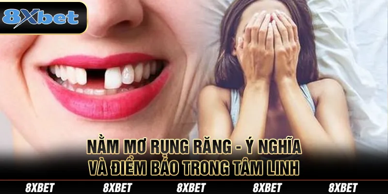 Nằm Mơ Rụng Răng