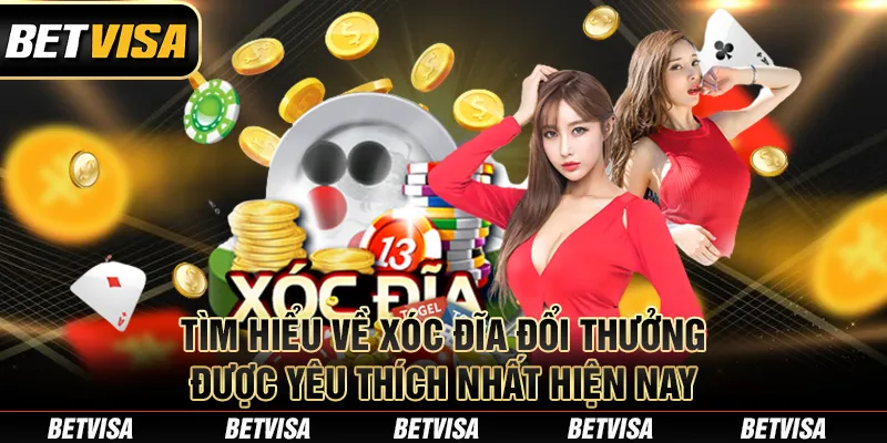 Xóc Đĩa Đổi Thưởng