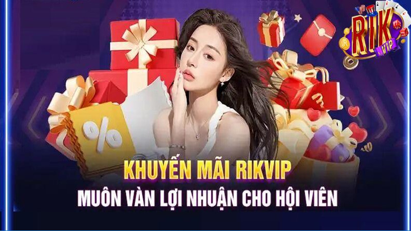 Những lợi ích khi tham gia RIK VIP