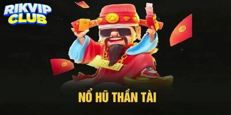 Đa dạng tựa game nổ hũ Rikvip siêu hot hiện nay