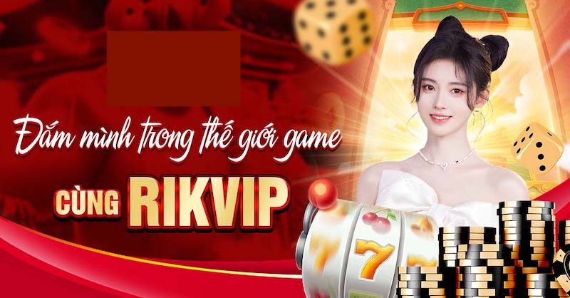 Rikvip là một trong những địa chỉ cá cược trực tuyến uy tín nhất tại Việt Nam